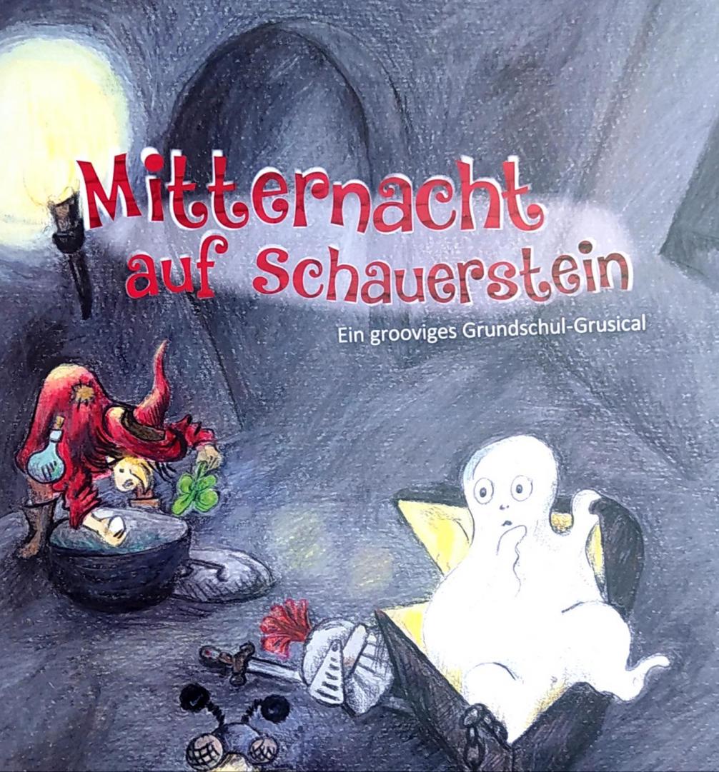 Das Musical der 3b: Mitternacht auf Schauerstein